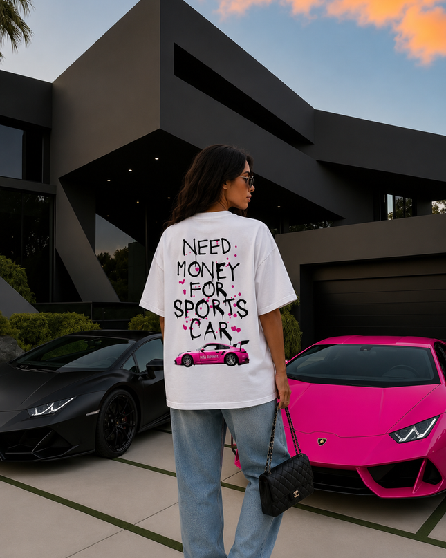 Need Money For Sports Car T-shirt