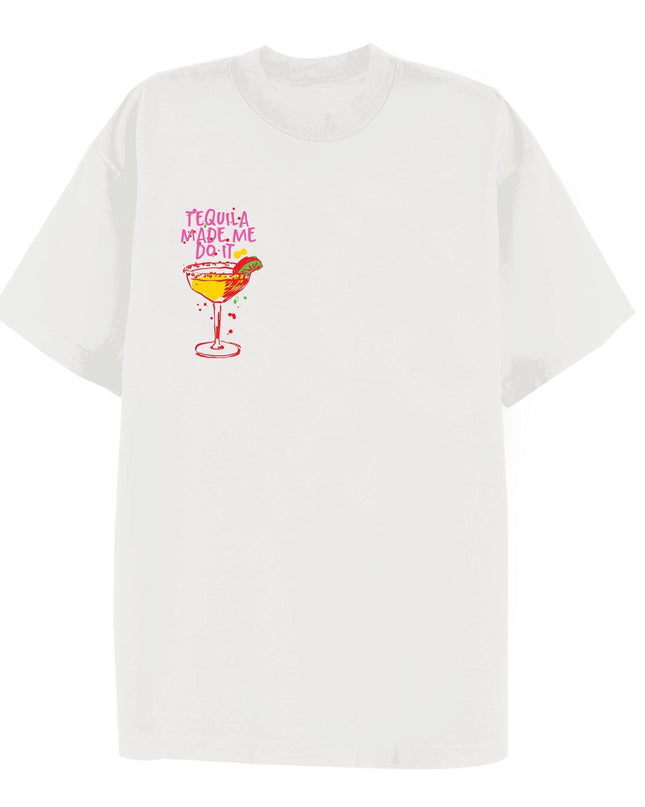 Tequila Made Me Do It Printed T-shirt Adult
