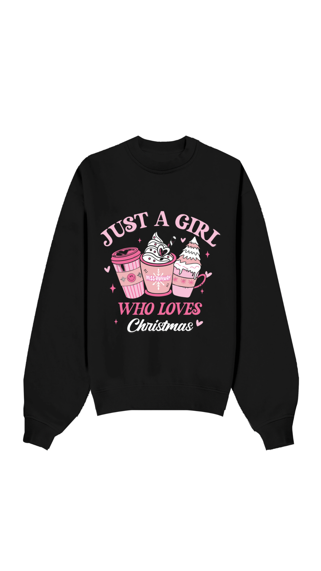 Just A Girl Christmas Sweatshirt Black