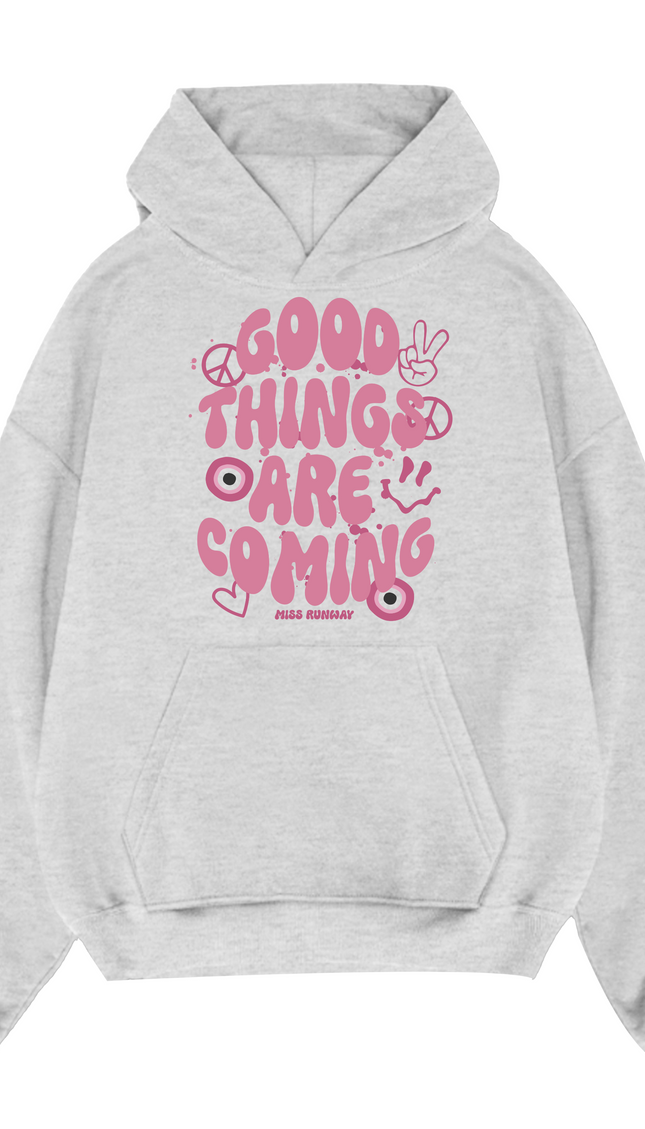 Good Things Are Coming Hoodie – additional view