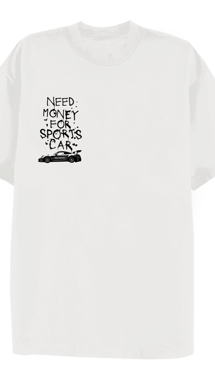 Need Money For Cars T-shirt Black