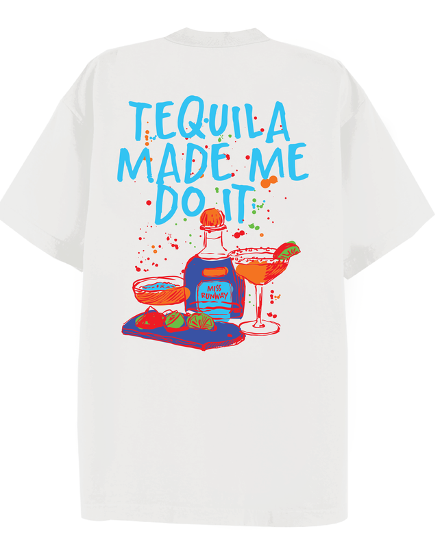 Tequila Made Me Do It Printed T-shirt Adult