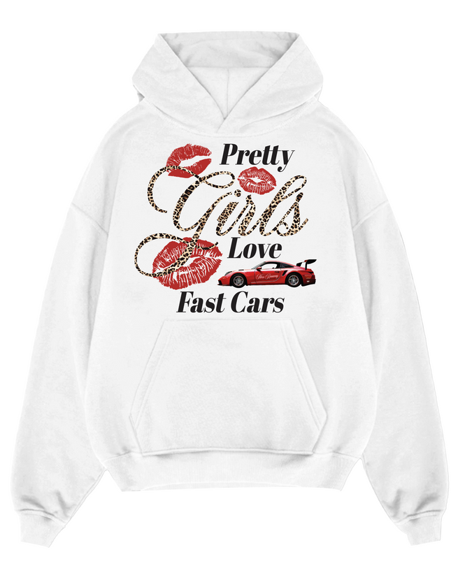 Pretty Girls Love Fast Cars Hoodie Adults