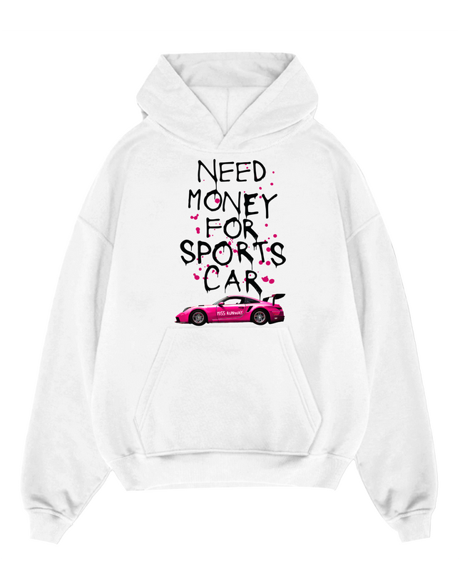 Need Money For Sports Car Pink Hoodie Adults