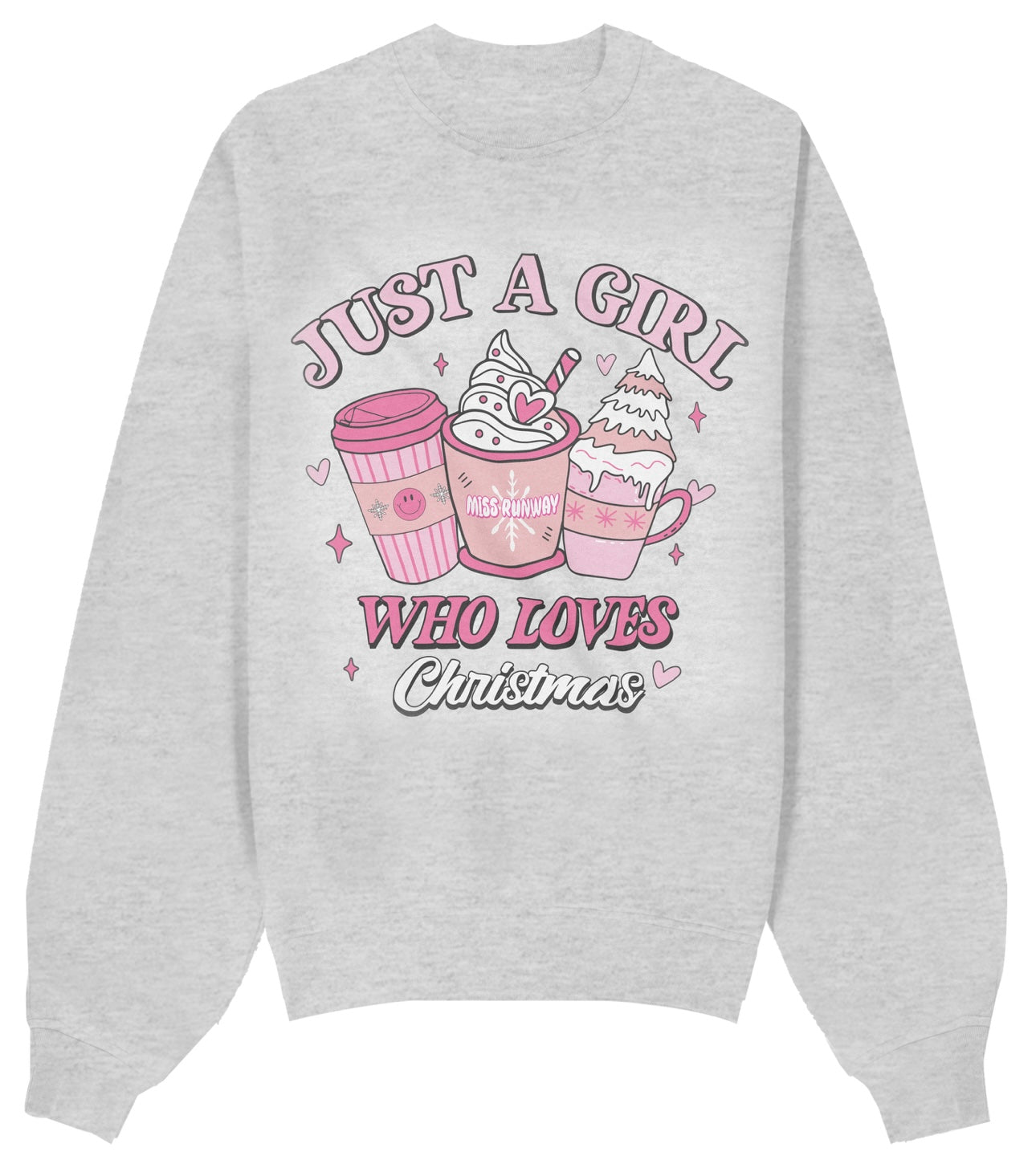 Just A Girl Christmas Sweatshirt Grey