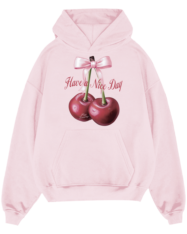 Have A Nice Day Hoodie Adults