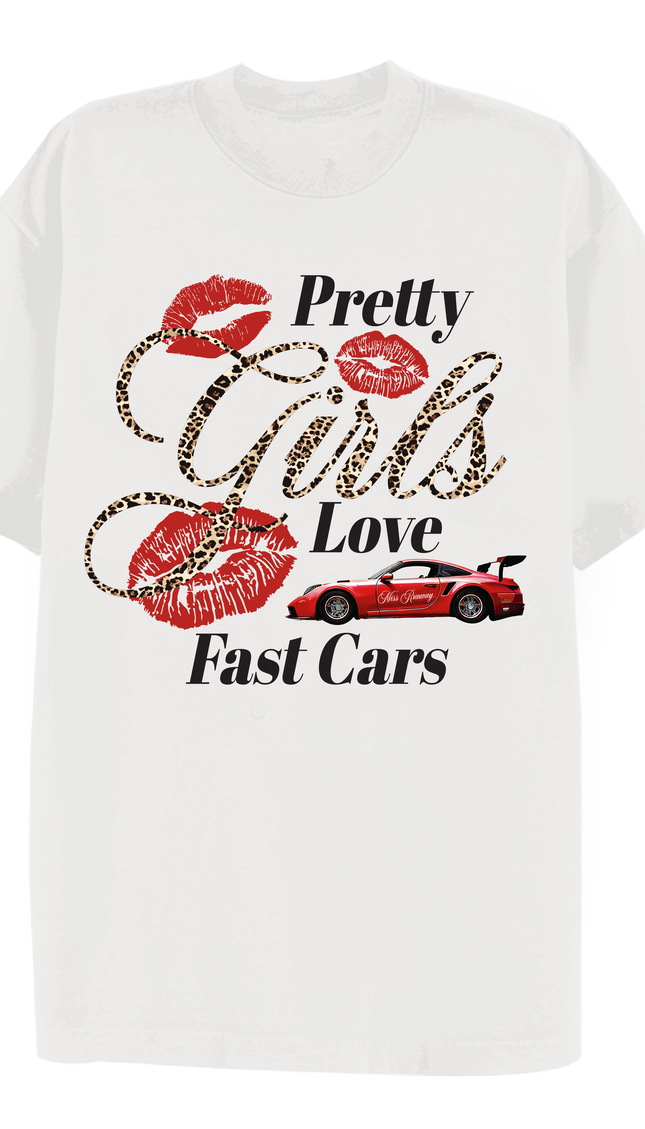 Pretty Girls Love Fast Cars T-shirt