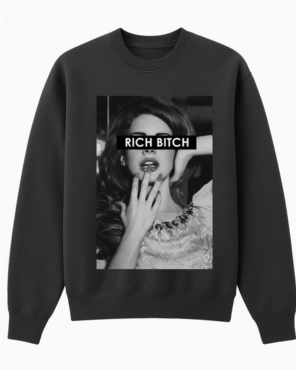 Rich B***h Sweatshirt