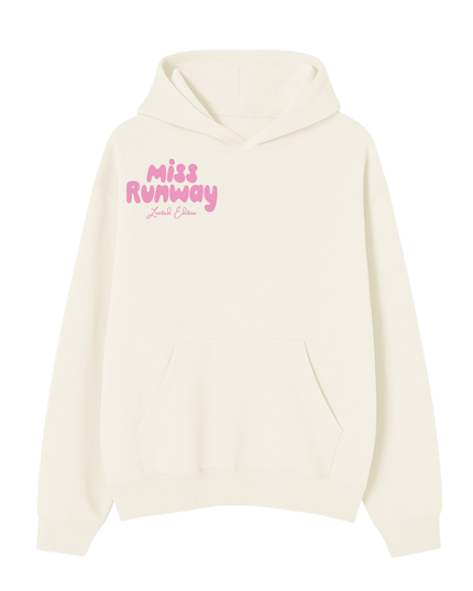 Miss Runway Ltd Edition Hoodie