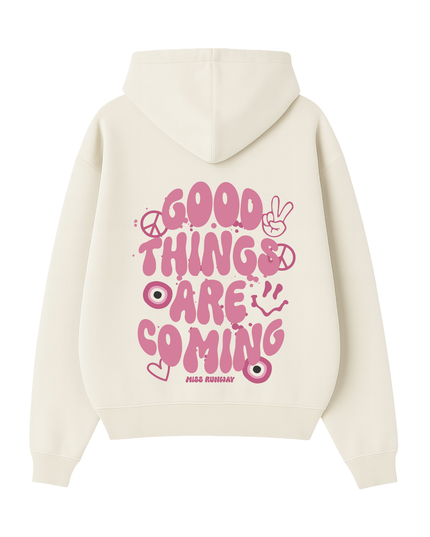 Good Things Are Coming Printed Hoodie