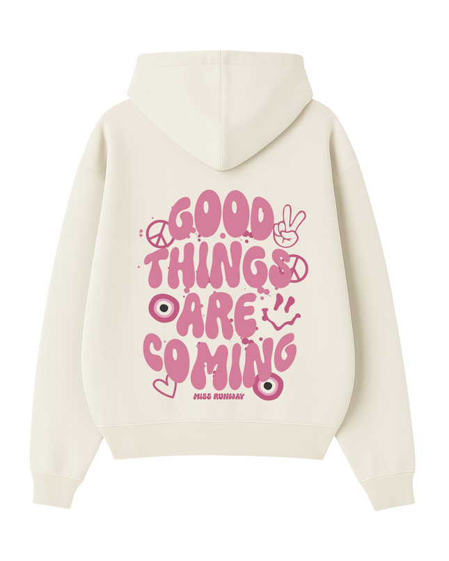 Good Things Are Coming Printed Hoodie