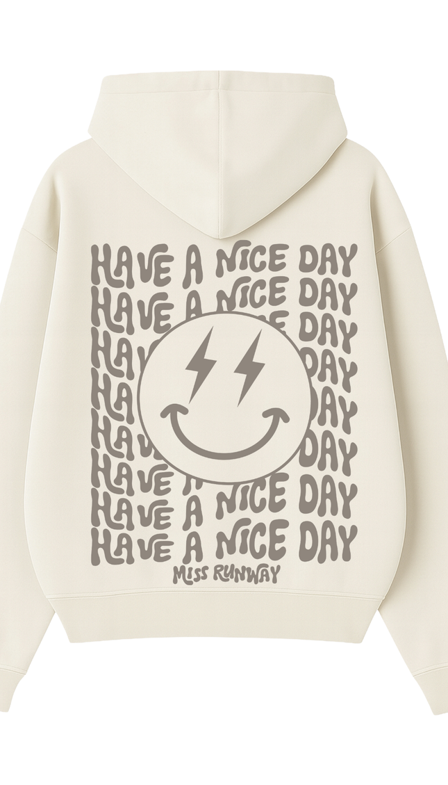 Have A Nice Day Smiley Hoodie – adult printed hoodie by Miss Runway