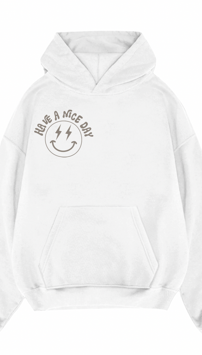 Have A Nice Day Hoodie – image 4