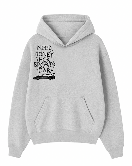 Need Money For Sports Car Black Hoodie Adults