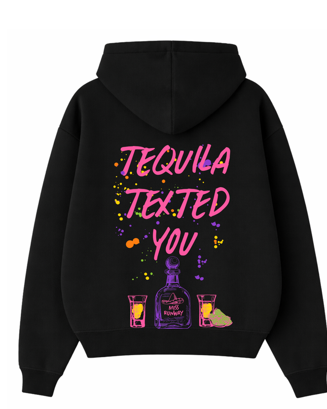 Tequila Texted You Pink Printed Hoodie