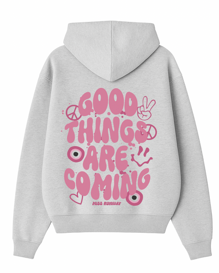 Good Things Are Coming Printed Hoodie