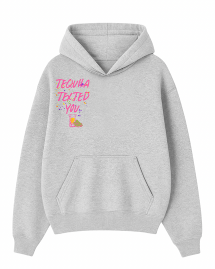 Tequila Texted You Pink Printed Hoodie