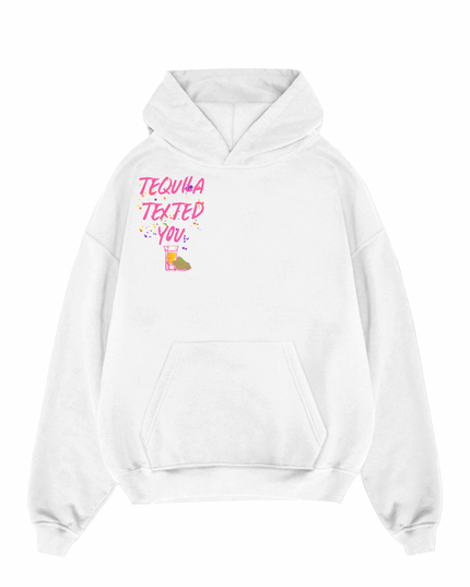 Tequila Texted You Pink Printed Hoodie