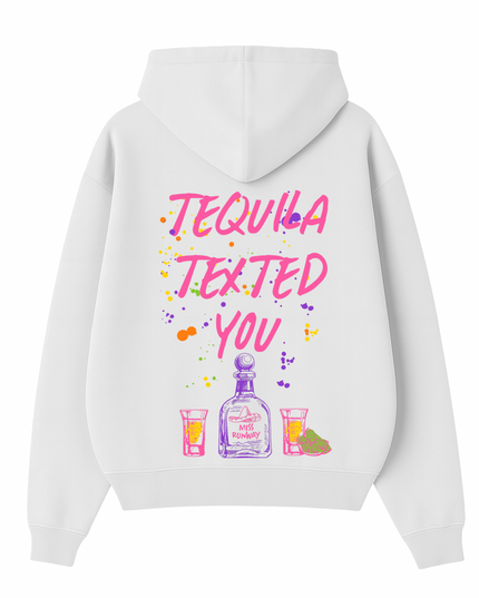 Tequila Texted You Pink Printed Hoodie