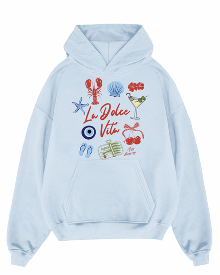 La Dolce Vita Hoodie