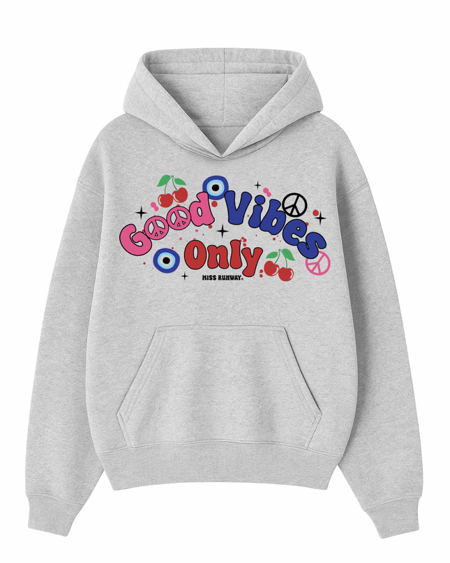 Good Vibes Only Hoodie Adults