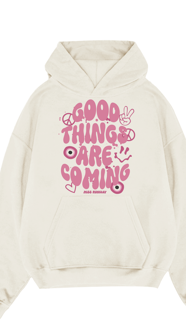 Good Things Are Coming Hoodie – adult printed hoodie by Miss Runway
