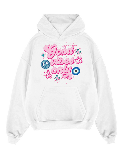 Good Vibes Only Hoodie Adults