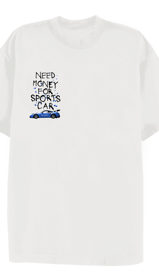 Need Money For Cars T-shirt Blue