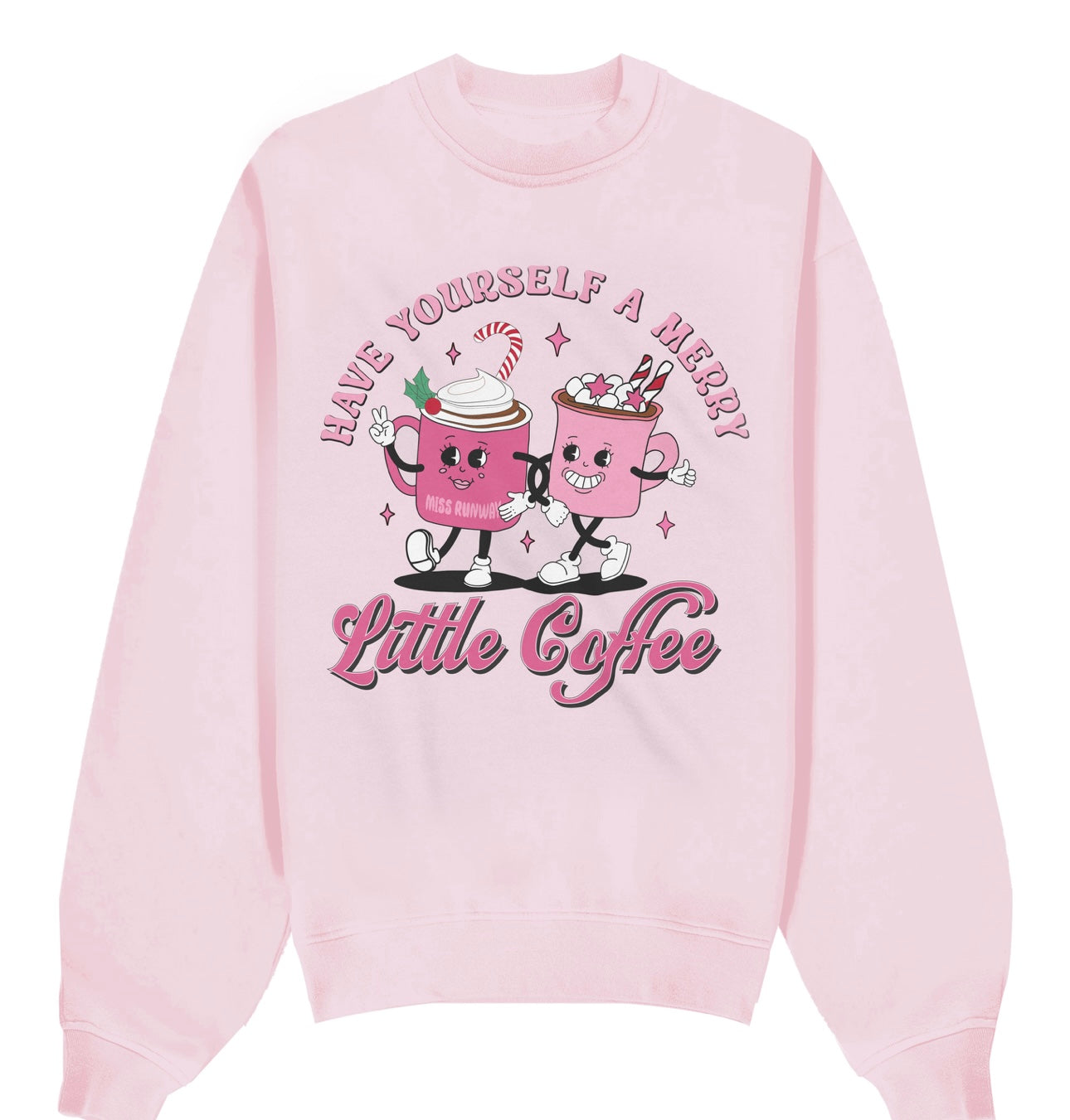 Merry Little Coffee Sweatshirt Pink