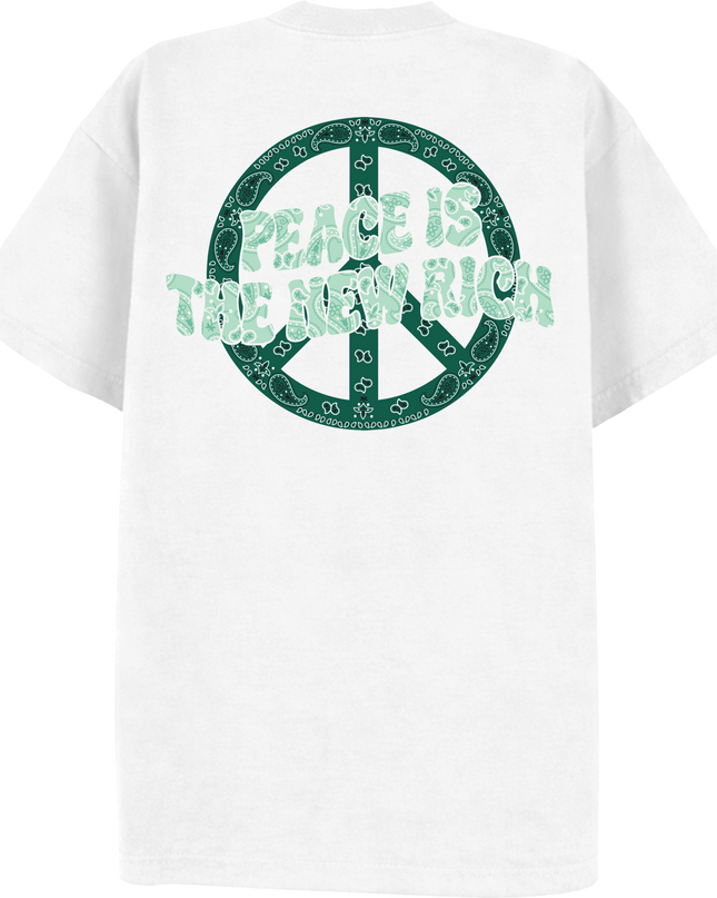 Peace Is The New Rich T Shirt