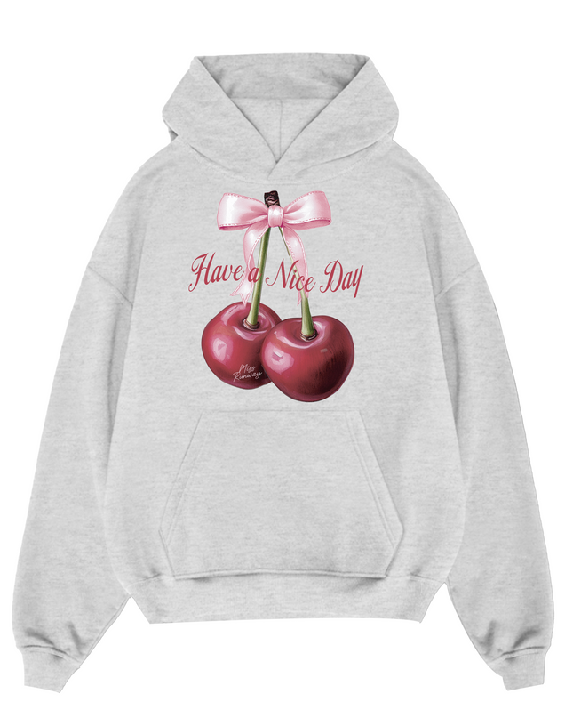Have A Nice Day Hoodie Adults