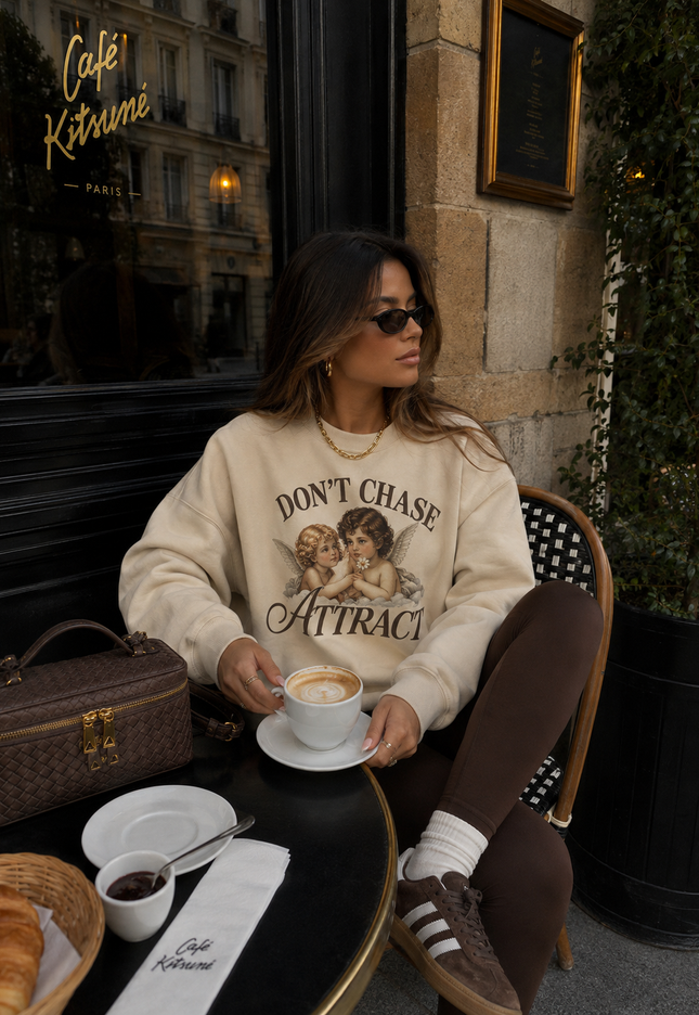 Don't Chase Attract Sweatshirt