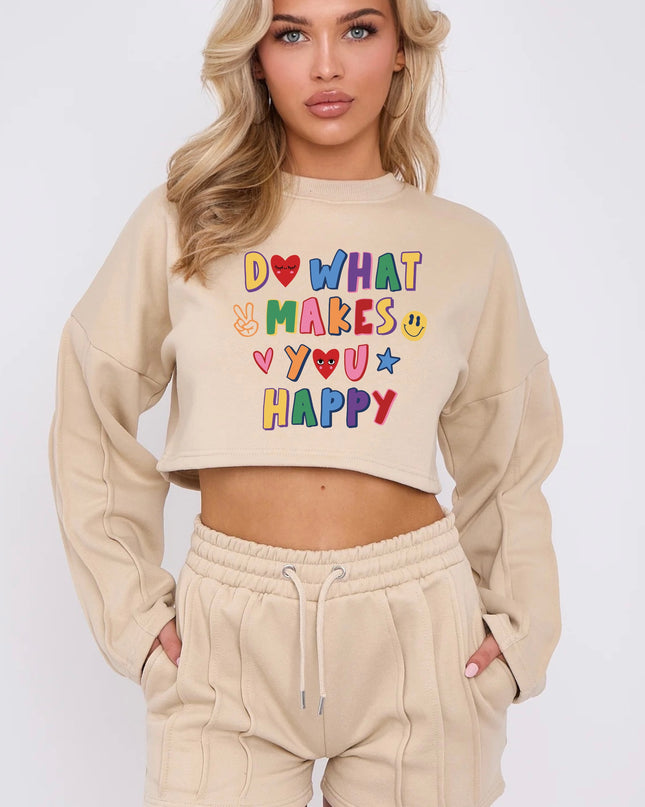 Do What Makes you Happy Cropped Sweat Printed Short Set
