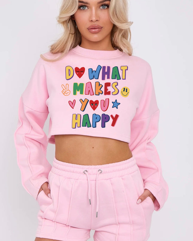 Do What Makes you Happy Cropped Sweat Printed Short Set